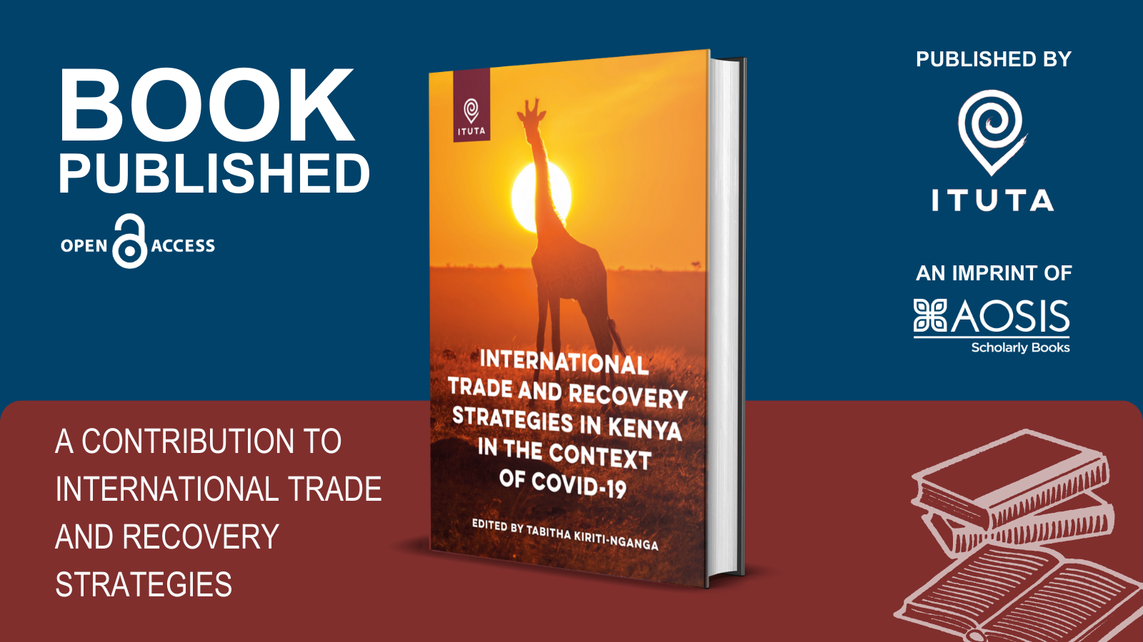 Ituta Books publishes ‘International trade and recovery strategies in Kenya in the context of COVID-19’