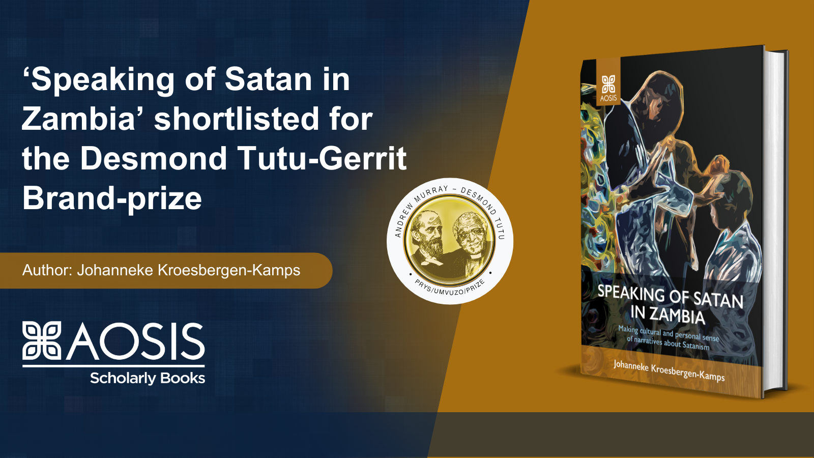 'Speaking of Satan in Zambia' shortlisted for the Desmond Tutu-Gerrit Brand-prize
